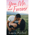 You, Me, and Forever