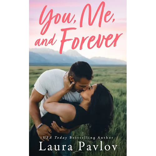 You, Me, and Forever