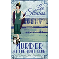 Murder at the Boat Club: a cozy historical 1920s mystery