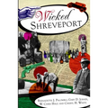 Wicked Shreveport