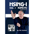 HSING-I KUNG FU Vol. 1 Revised Edition