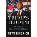 Trump's Triumph: America's Greatest Comeback