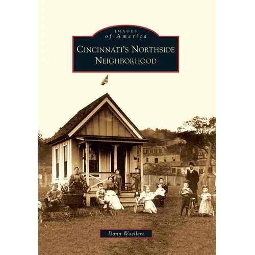 Cincinnati's Northside Neighborhood
