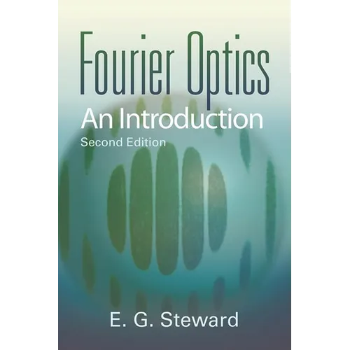 Fourier Optics: An Introduction