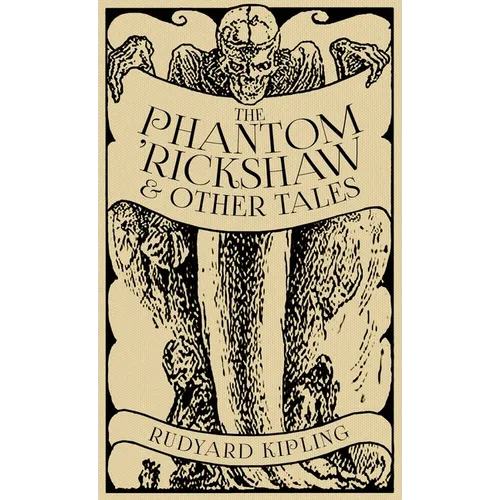 The Phantom 'Rickshaw and Other Tales