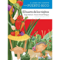 A lomo de cuento por Puerto Rico: el huerto de los viejitos
