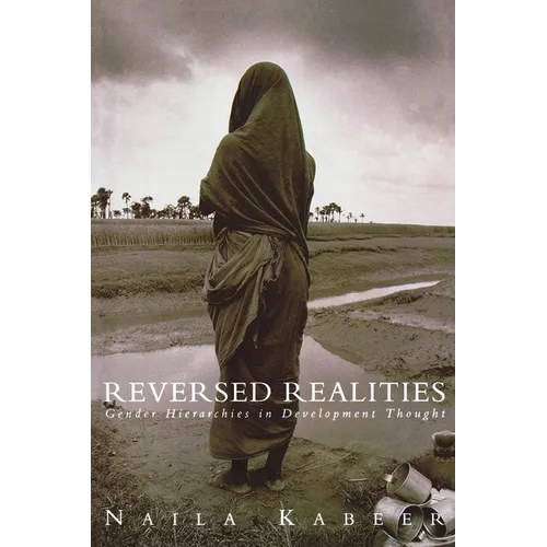 Reversed Realities: Gender Hierarchies in Development Thought