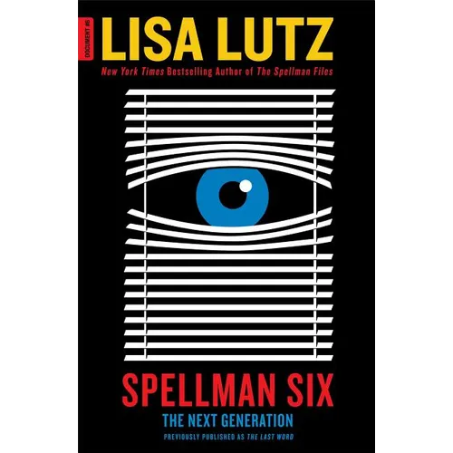 Spellman Six: The Next Generation