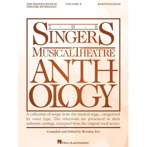The Singer's Musical Theatre Anthology Volume 8: Baritone Book