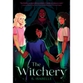 The Witchery (the Witchery, Book 1)