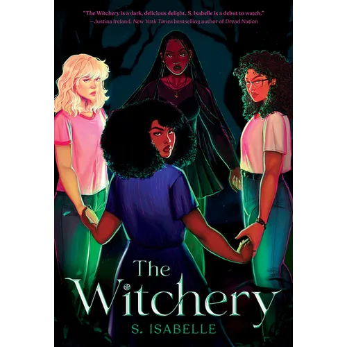 The Witchery (the Witchery, Book 1)