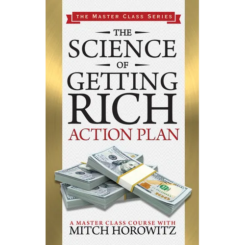 The Science of Getting Rich Action Plan (Master Class Series)