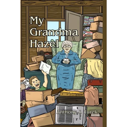 My Grandma Hazel