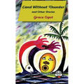 Land Without Thunder and other stories