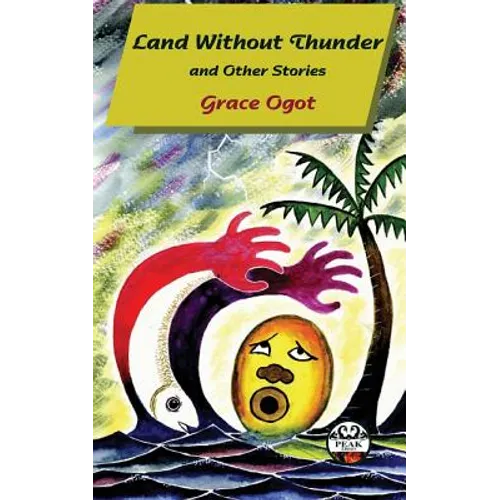 Land Without Thunder and other stories