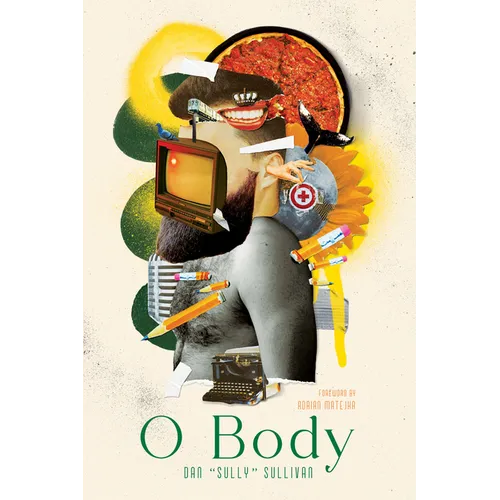 O Body