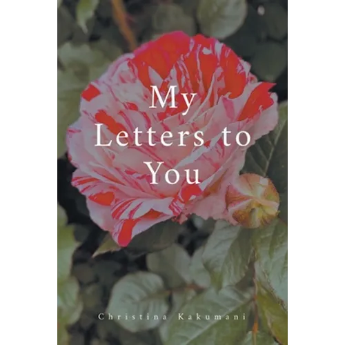 My Letters to You