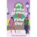 Fake Around & Find Out