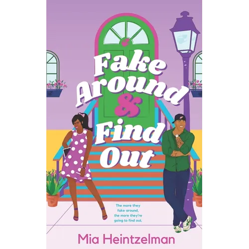 Fake Around & Find Out