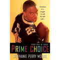 Prime Choice (Perry Skky Jr. Series 1)