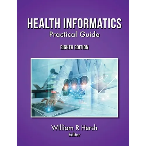 Health Informatics: Practical Guide, 8th Edition