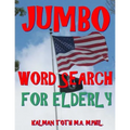 Jumbo Word Search for Elderly: 100 EXTRA LARGE PRINT Entertaining Memory Therapy Puzzles