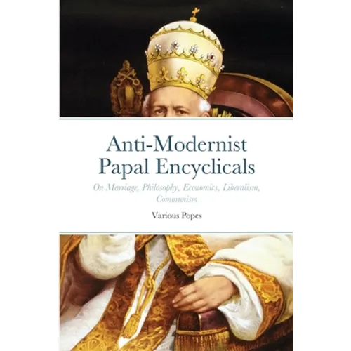 Anti-Modernist Papal Encyclicals