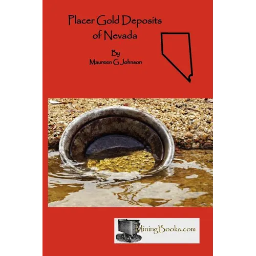Placer Gold Deposits of Nevada