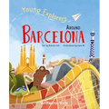 Young Explorers Around Barcelona