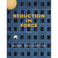Reduction in Force: Poems