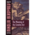 The Meaning of the Creative Act