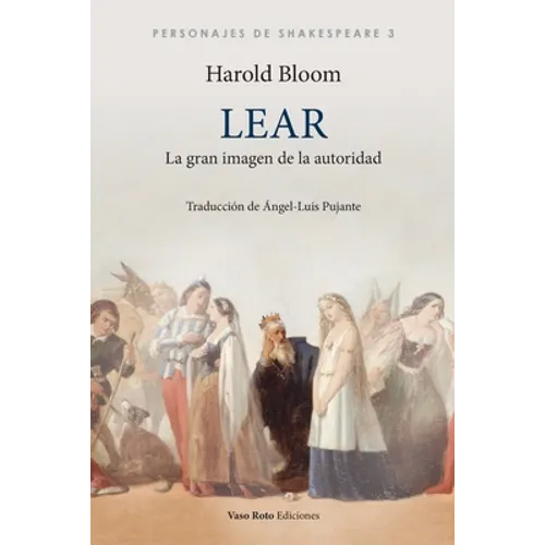 Lear, la gran imagen de la autoridad