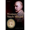 Woman Much Missed: Thomas Hardy, Emma Hardy, and Poetry