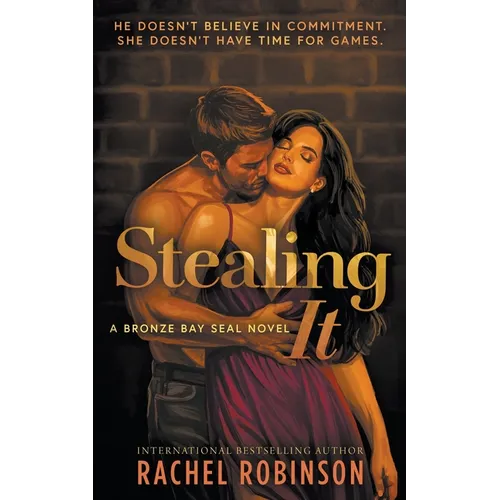 Stealing It: A Second Chance Small Town Military Romance