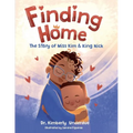 Finding Home: The Story of Miss Kim & King Nick