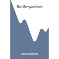 The Merryweathers