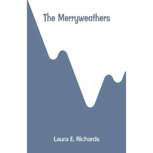 The Merryweathers