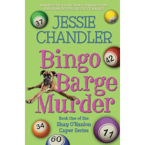Bingo Barge Murder: Book 1 in the Shay O'Hanlon Caper Series