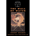 The Wall Of Water