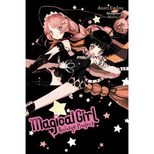 Magical Girl Raising Project, Vol. 4 (Light Novel): Episodes Volume 4