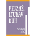 Pejzaz, Ljubav, Duh