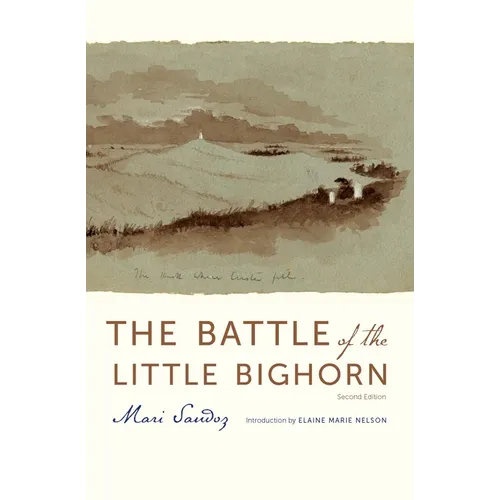 The Battle of the Little Bighorn