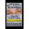 Eyes of a Pedophile