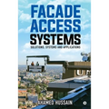 Facade Access Systems: Solutions, Systems and Applications