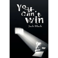 You Can't Win