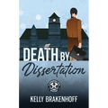 Death by Dissertation