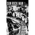 Sun Rock Man