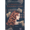 La ragazza che sognava i libri - Volume II: Il confronto