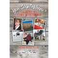 You Slept Where?: Calamities of a Clumsy Businesswoman