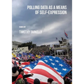 Polling Data as a Means of Self-Expression